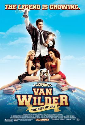 留级之王2 | 凸种高材生2  National Lampoon's Van Wilder The Rise of Taj  Van Wilder Deux The Rise of Taj  Van Wilder The Rise of Taj | liujizhiwang2